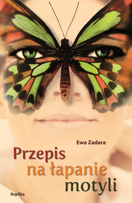 Przepis na �apanie motyli
