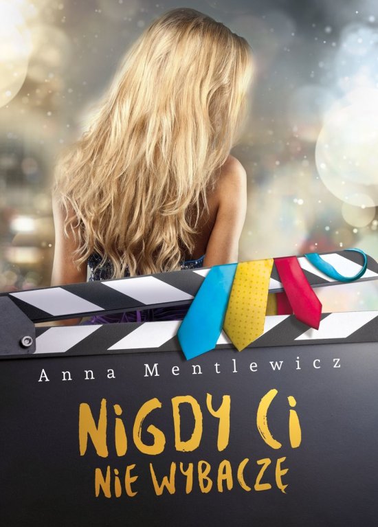 Nigdy ci nie wybacz�