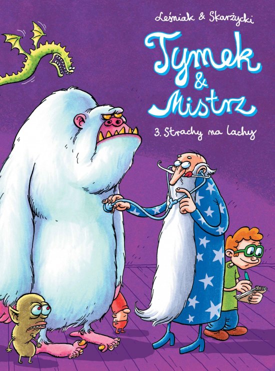 Tymek i Mistrz. Strachy na lachy