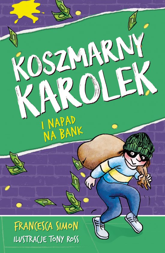 Koszmarny Karolek i napad na bank