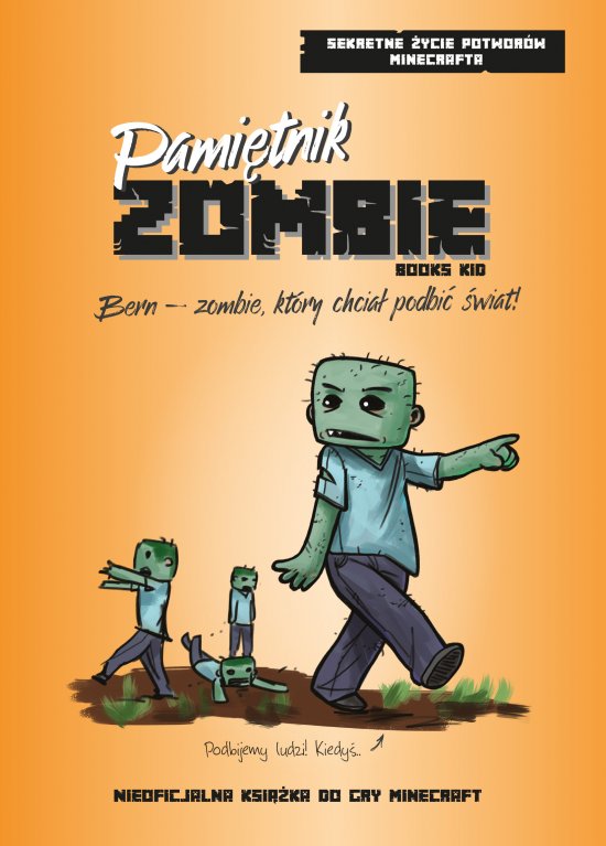 Pami�tnik Smoka Endu. Bern - zombie, kt�ry chcia� podbi� �wiat