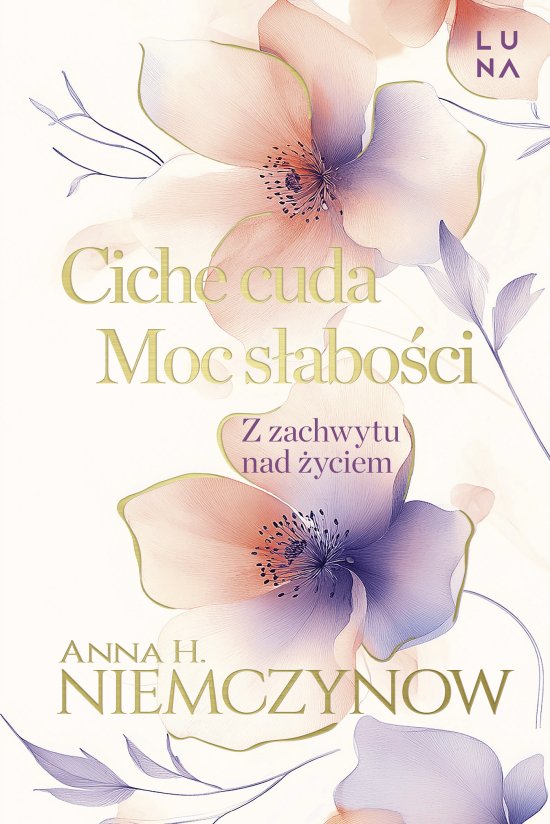 Ciche cuda, Moc s�abo�ci