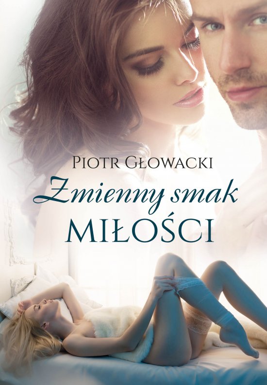 Zmienny smak mi�o�ci