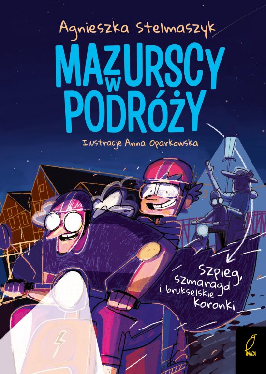 Mazurscy w podr�y. Szpieg, szmaragd i brukselskie koronki. Tom 5