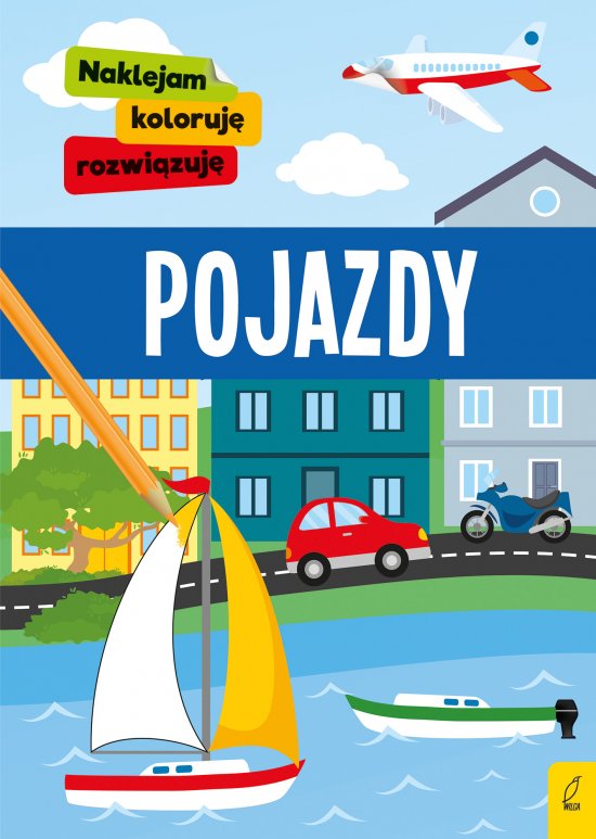 Naklejam, koloruj�, rozwi�zuj�. Pojazdy