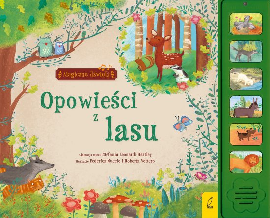 Magiczne d�wi�ki. Opowie�ci z lasu