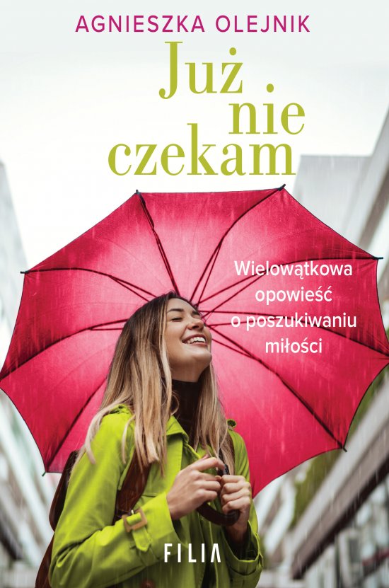 Ju� nie czekam