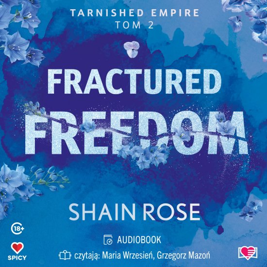 Fractured Freedom. Tarnished Empire. Tom 2