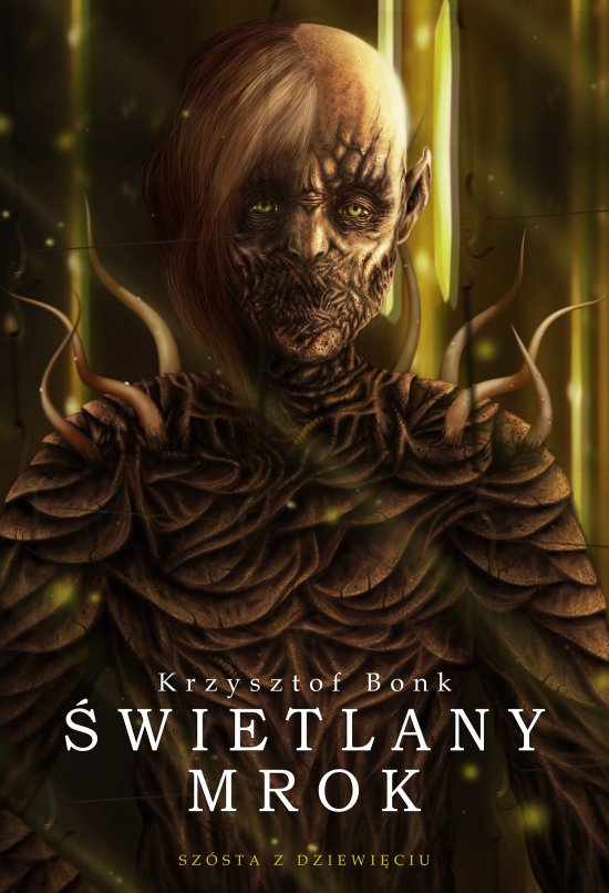 �wietlany mrok. Sz�sta z dziewi�ciu