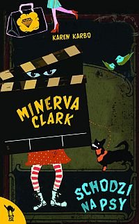 Minerva Clark schodzi na psy