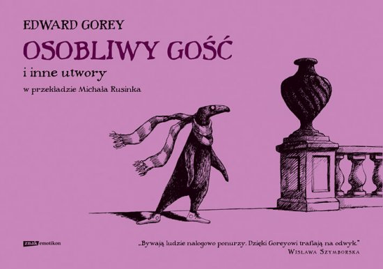 Osobliwy Go�� i inne utwory