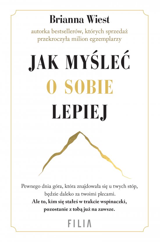 Jak my�le� o sobie lepiej