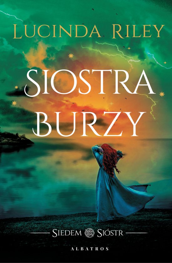 Siostra burzy. Cykl Siedem si�str. Tom 2