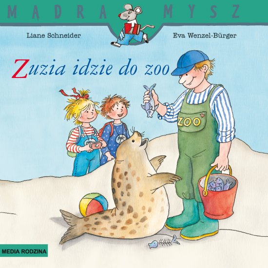 M�dra Mysz. Zuzia idzie do ZOO