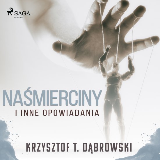 Na�mierciny i inne opowiadania