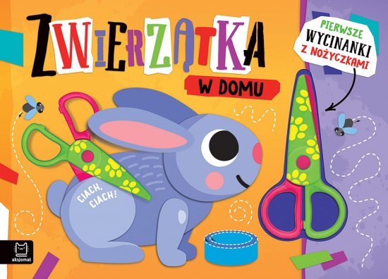 Pierwsze wycinanki z no�yczkami. Zwierz�tka w domu