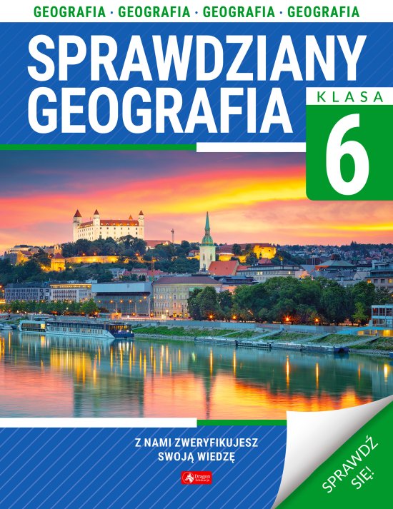 Sprawdziany dla klasy 6. Geografia