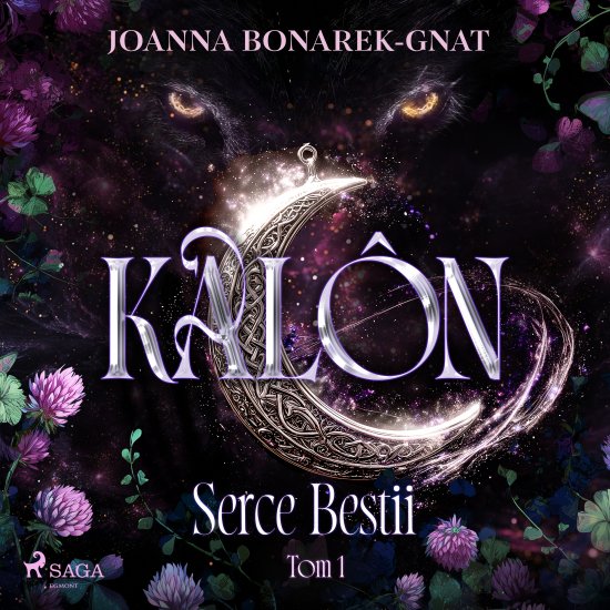 Kalon. Tom 1. Serce Bestii