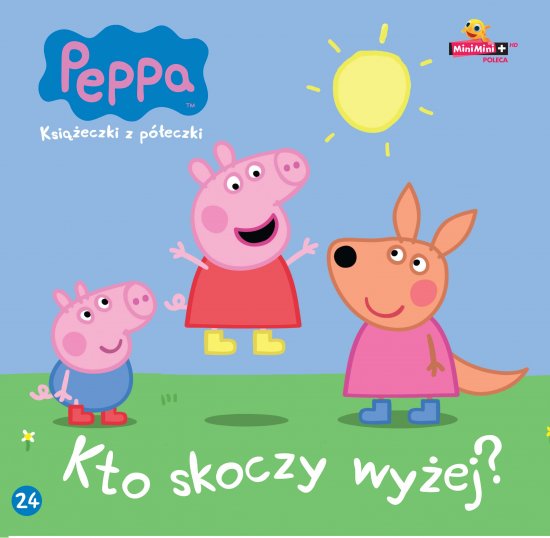 �winka Peppa. Ksi��eczki z p�eczki. Tom 24. Kto skoczy wy�ej?