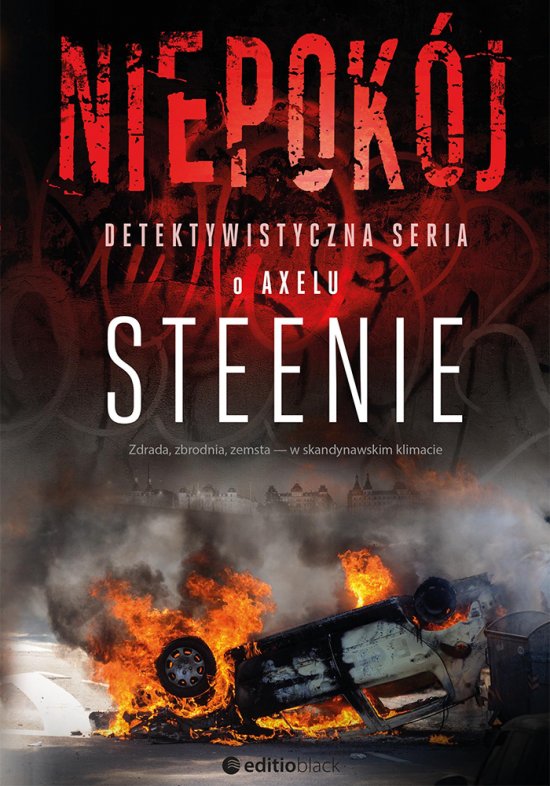 Niepok�j. Detektywistyczna seria o Axelu Steenie