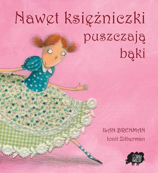 Nawet ksi�niczki puszczaj� b�ki