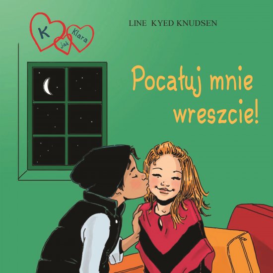 K jak Klara 3 - Poca�uj mnie wreszcie!