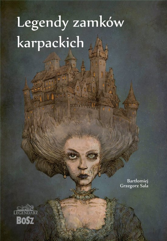 Legendy zamk�w karpackich