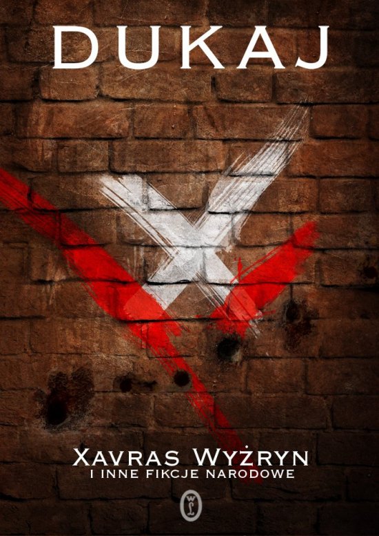 Xavras Wy�ryn i inne fikcje narodowe