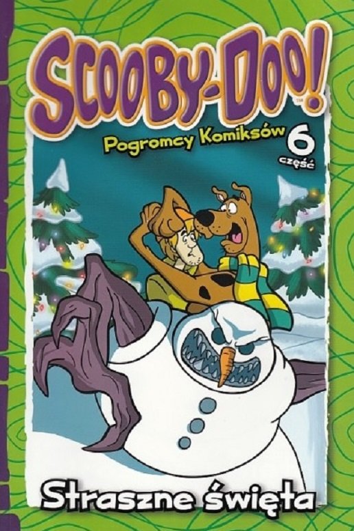 Scooby-Doo! Pogromcy komiks�w. Tom 6. Straszne �wi�ta