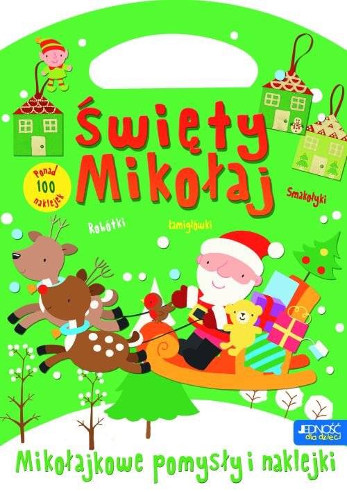 �wi�ty Miko�aj. Miko�ajowe pomys�y i naklejki (ksi��eczka torebeczka)