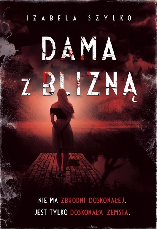 Dama z blizn�
