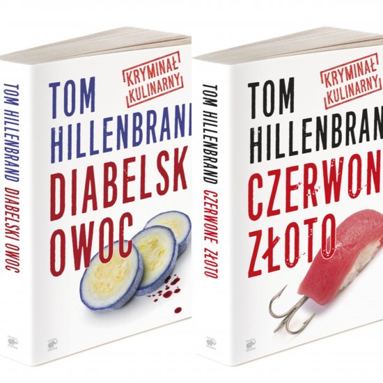 Krymina�y kulinarne Toma Hillenbranda. "Diabelski owoc" i "Czerwone z�oto"