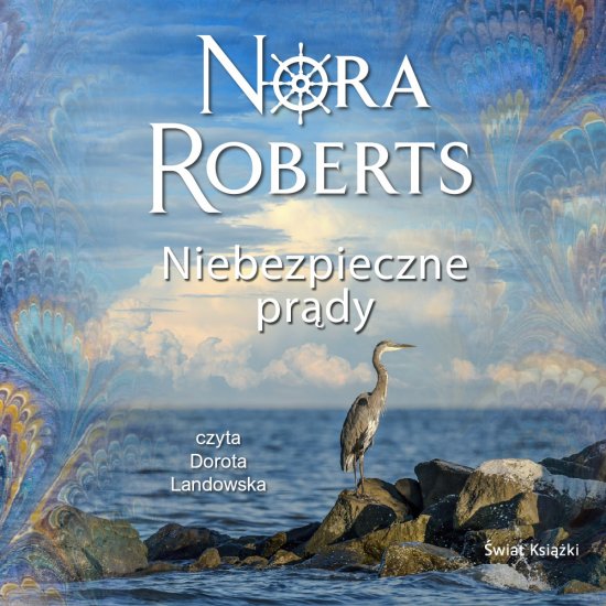 Niebezpieczne pr�dy. Saga rodu Quinn�w. Tom 2