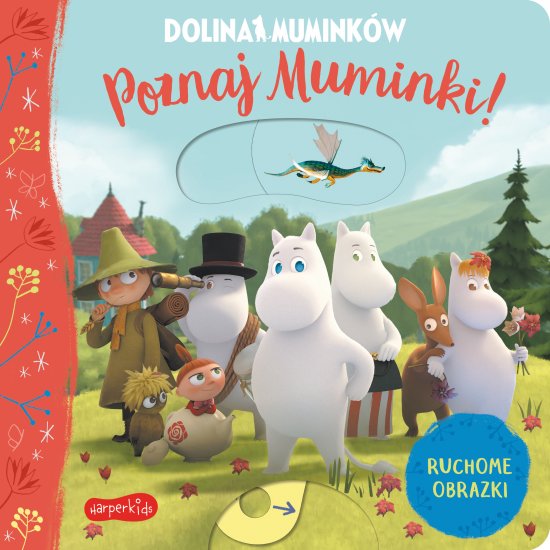 Dolina Mumink�w. Poznaj Muminki! Ruchome obrazki
