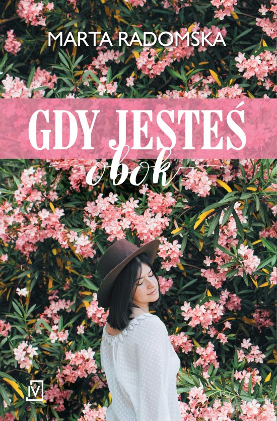 Gdy jeste� obok