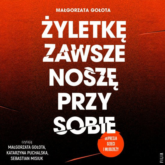 �yletk� zawsze nosz� przy sobie