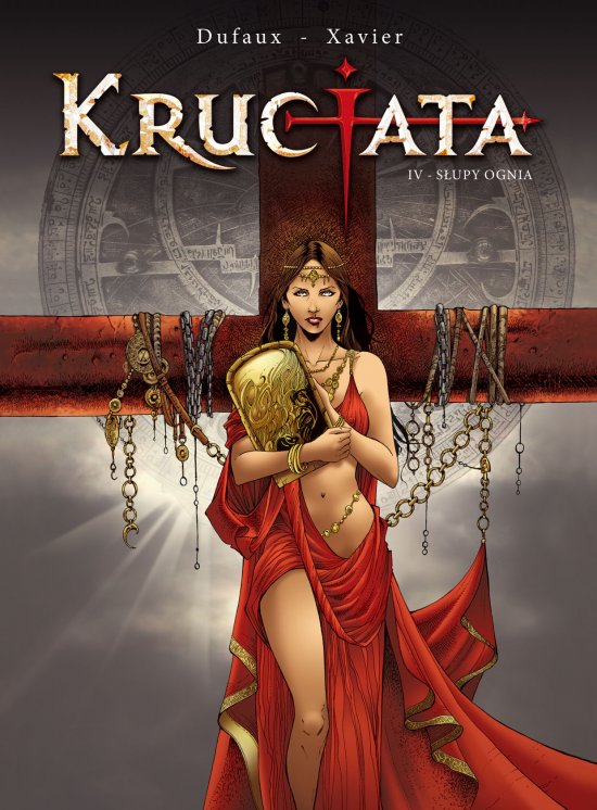 Krucjata. S�upy ognia