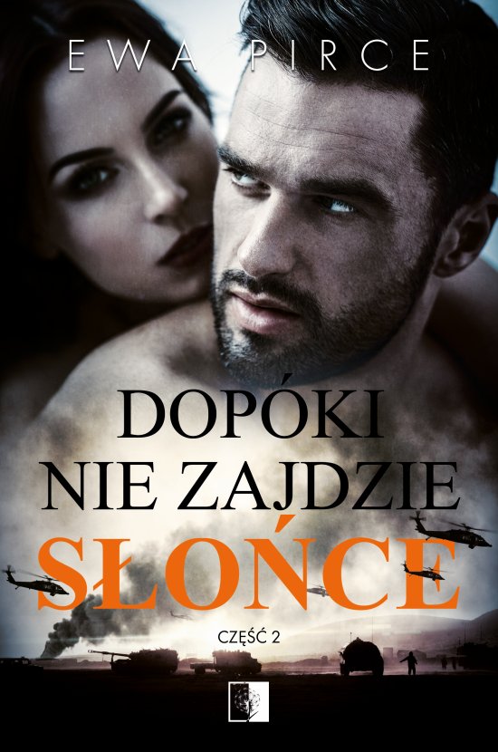 Dop�ki nie zajdzie s�o�ce. Tom 2
