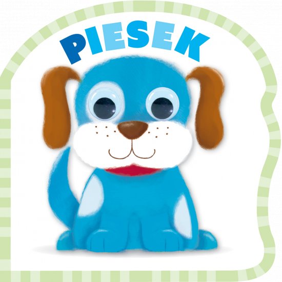 Mrugnij oczkiem i pos�uchaj. Piesek