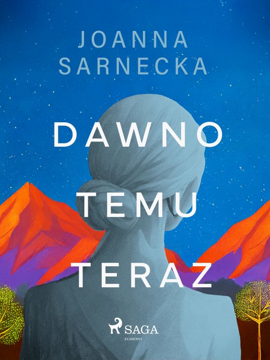 Dawno temu teraz