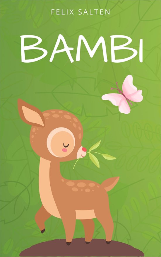 Bambi. Opowie�� le�na