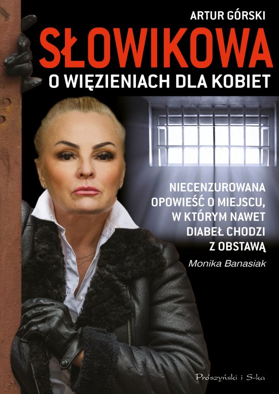 S�owikowa o wi�zieniach dla kobiet