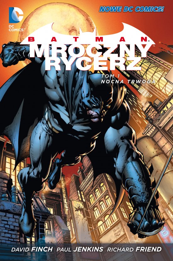 Batman - Mroczny Rycerz. Nocna trwoga, tom 1