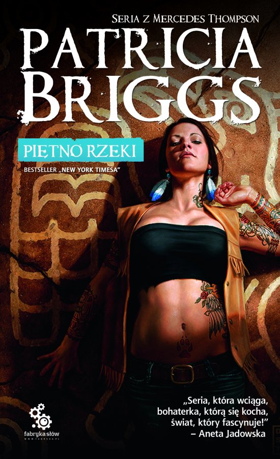 Pi�tno rzeki. Seria z Mercedes Thompson