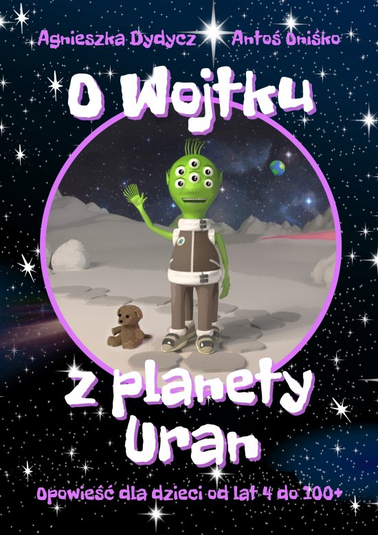 O Wojtku z planety Uran