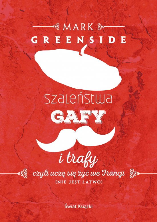 Szale�stwa, gafy i trafy