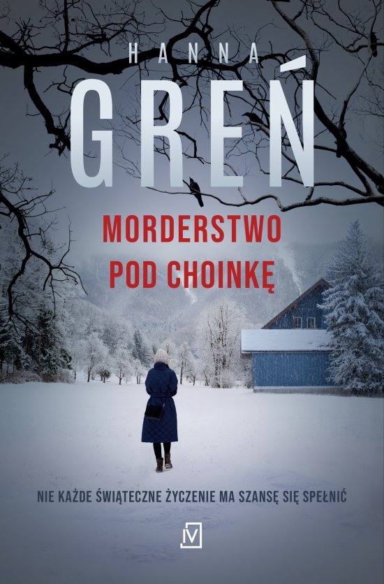 Morderstwo pod choink�