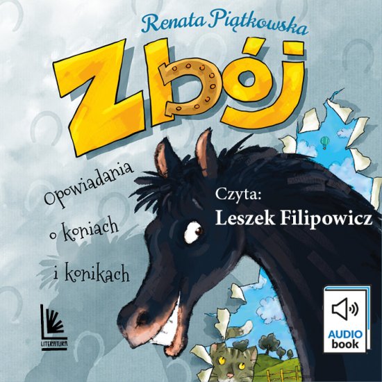 Zb�j. Opowiadania o koniach i konikach