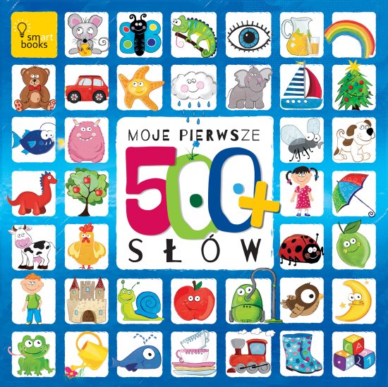 500+ Moje Pierwsze 500 S��w