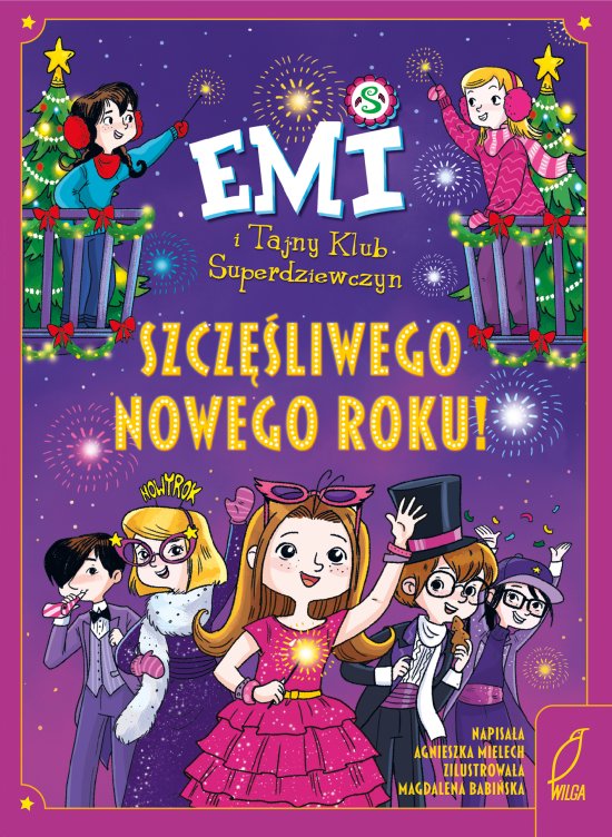 Emi i Tajny Klub Superdziewczyn. Szcz�liwego nowego roku!
